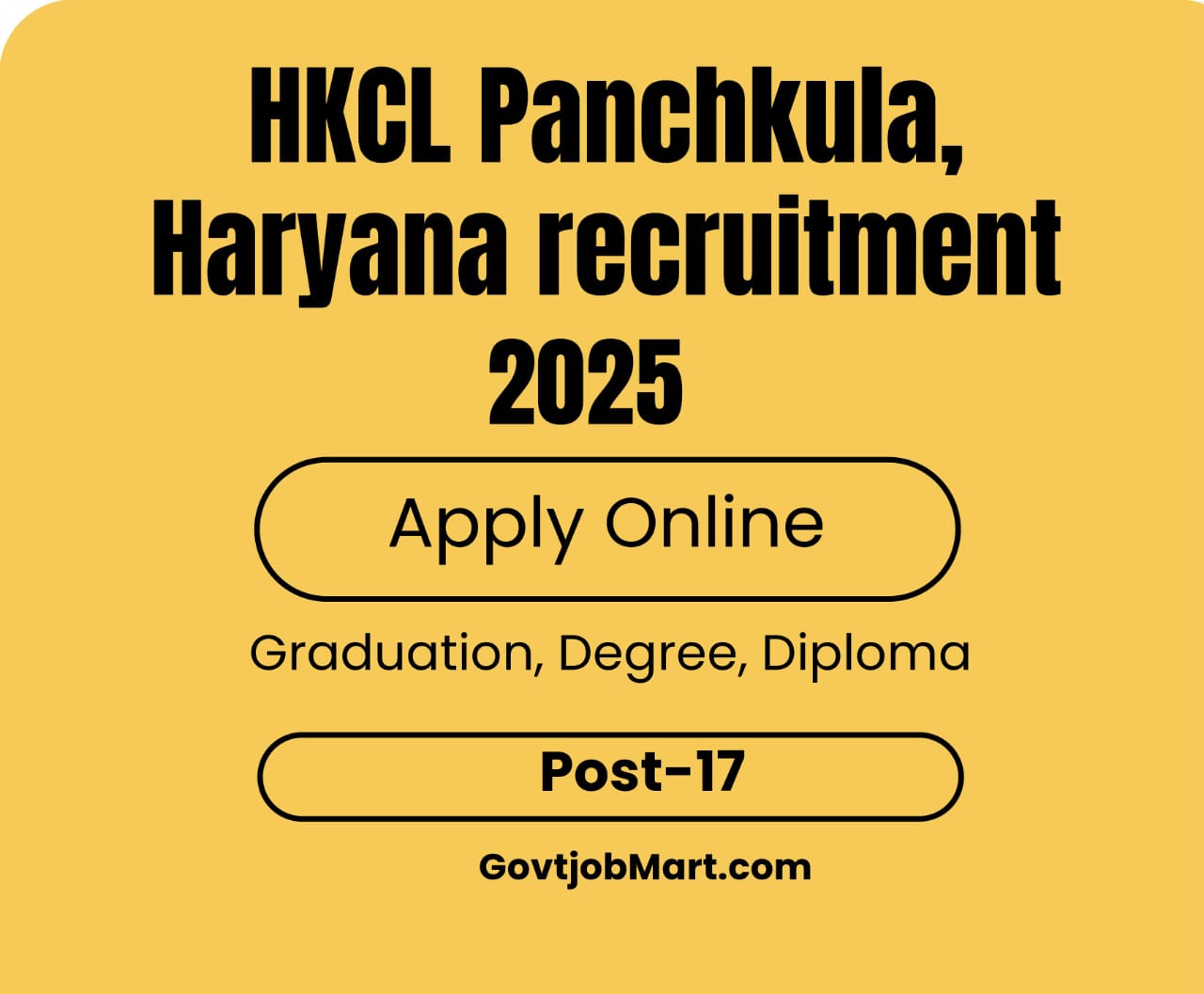 You are currently viewing HKCL Panchkula Recruitment 2025