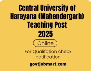 Read more about the article Central University of Haryana Teaching Posts Recruitment 2025